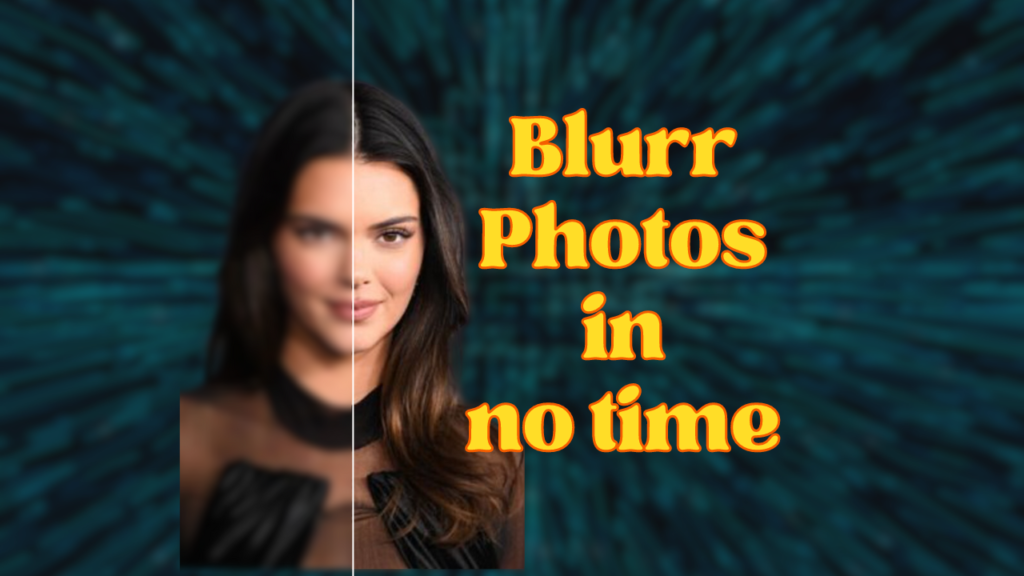 how_to_make_photos_blurry